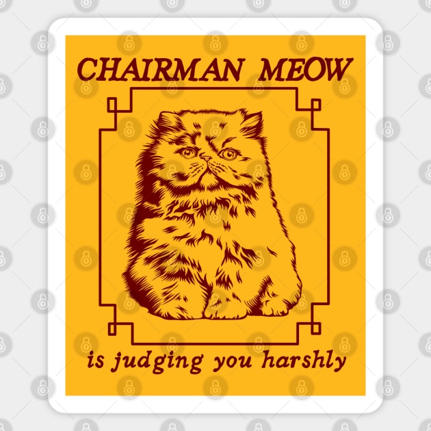 chairman meow mao zedong, funny cat, harshly judging you Magnet by AdaleCreates